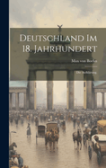 Deutschland Im 18. Jahrhundert: Die Aufklarung.