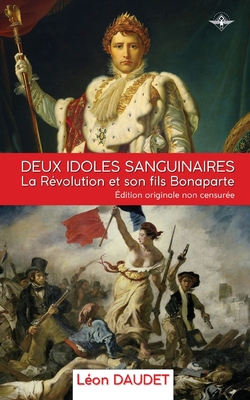 Deux Idoles Sanguinaires - Daudet, Leon