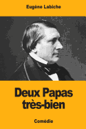 Deux Papas Tres-Bien