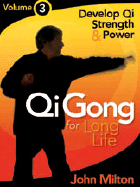 Develop Qi Strength & Power - Milton, John P