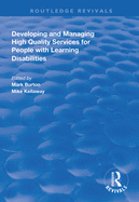 Developing and Managing High Quality Services for People with Learning Disabilities