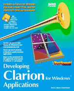 Developing Clarion for Windows Applications: With CDROM - Santos, Ross, and Santis, Ross, and Harms, David