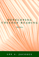 Developing College Reading - Jacobus, Lee A