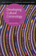 Developing Cultural Criminology