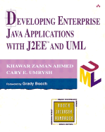 Developing Enterprise Java Applications with J2ee and UML