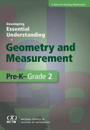 Developing Essential Understanding of Geometry and Measurement for Teaching Mathematics in Prekindergarten-Grade 2