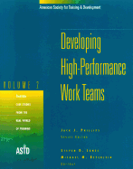 Developing High-Performance Work Teams, Volume 2