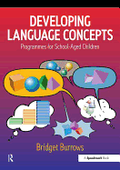 Developing Language Concepts: Programmes for School-Aged Children