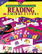 Developing Literacy Using Reading Manipulatives