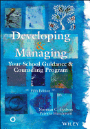 Developing & Managing Your School Guidance & Counseling Program
