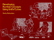 Developing Number Concepts Using Unifix Cubes - Richardson, Kathy