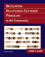 Developing Occupation-Centered Programs for the Community