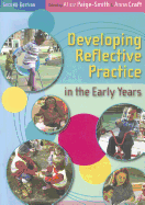 Developing Reflective Practice in the Early Years