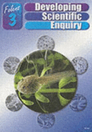 Developing Scientific Enquiry - Bunce, Ann, and Willer, Hayley (Volume editor)