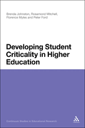 Developing Student Criticality in Higher Education: Undergraduate Learning in the Arts and Social Sciences