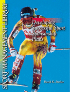 Developing Successful Sport Sponsorship Plans