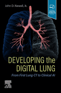 Developing the Digital Lung: From First Lung CT to Clinical AI