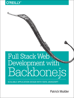 Developing Web Applications with Backbone.js - Mulder, Patrick