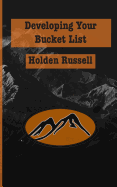 Developing Your Bucket List