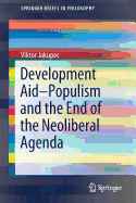 Development Aid--Populism and the End of the Neoliberal Agenda