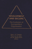 Development and Decline: The Evolution of Sociopolitical Organization