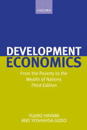 Development Economics: From the Poverty to the Wealth of Nations