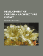 Development of Christian Architecture in Italy