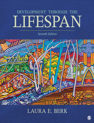 Development Through the Lifespan - Berk, Laura E