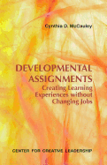 Developmental Assignments: Creating Learning Experiences without Changing Jobs (French)