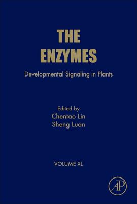 Developmental Signaling in Plants - Lin, Chentao (Volume editor), and Luan, Sheng (Volume editor)