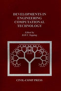 Developments in engineering computational technology