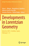 Developments in Lorentzian Geometry: GeLoCor 2021, Cordoba, Spain, February 1-5