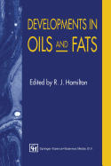 Developments in Oils and Fats
