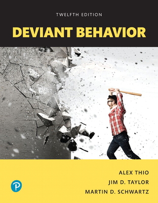 Deviant Behavior - Thio, Alex, and Taylor, Jim, and Schwartz, Martin