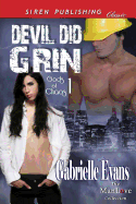 Devil Did Grin [Gods of Chaos 1] (Siren Publishing Classic Manlove)