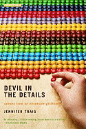 Devil in the Details: Scenes from an Obsessive Girlhood