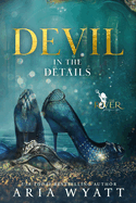 Devil in the Details: Special Edition Paperback