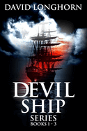 Devil Ship Series Books 1 - 3: Supernatural Suspense with Scary & Horrifying Monsters