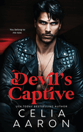 Devil's Captive: A Forced Marriage Mafia Romance