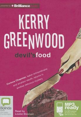 Devil's Food - Greenwood, Kerry, and Siversen, Louise (Read by)