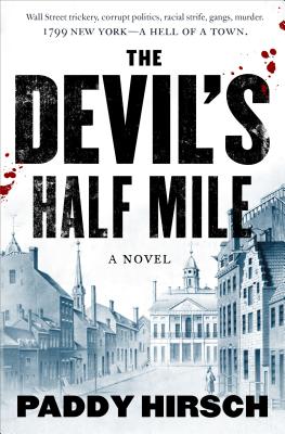 Devil's Half Mile - Hirsch, Paddy