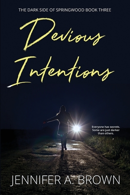 Devious Intentions - Brown, Jennifer A