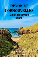 DEVON ET CORNOUVELLES Guide de voyage 2024