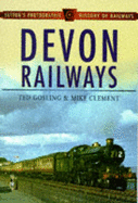 Devon Railways - Gosling, Ted, and Clement, Mike