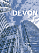 Devon: The Story of a Civic Landmark