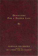 Devotions for a Deeper Life: A Daily Devotional