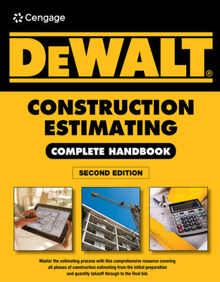 Dewalt Construction Estimating Complete Handbook: Excel Estimating Included - Ding, Adam