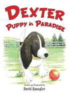 Dexter, Puppy in Paradise