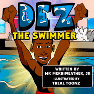 Dez the Swimmer