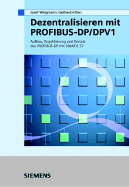Dezentralisieren Mit Profibus-DP/Dpv1